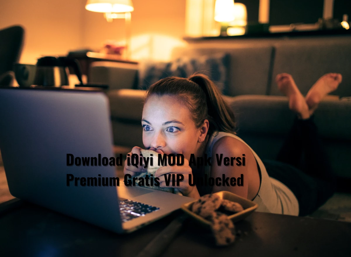 Download iQiyi MOD Apk Versi Premium Gratis VIP Unlocked