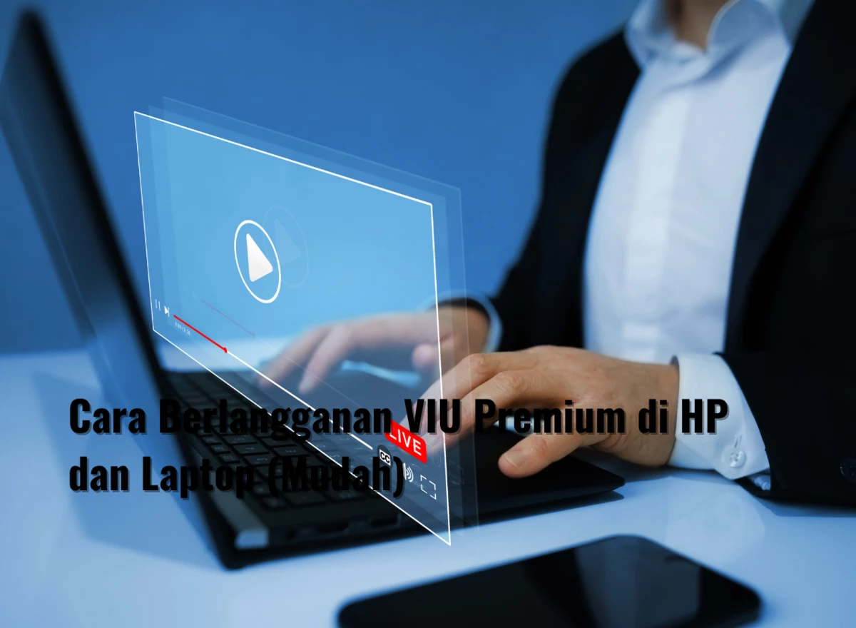 Cara Berlangganan VIU Premium di HP dan Laptop (Mudah)