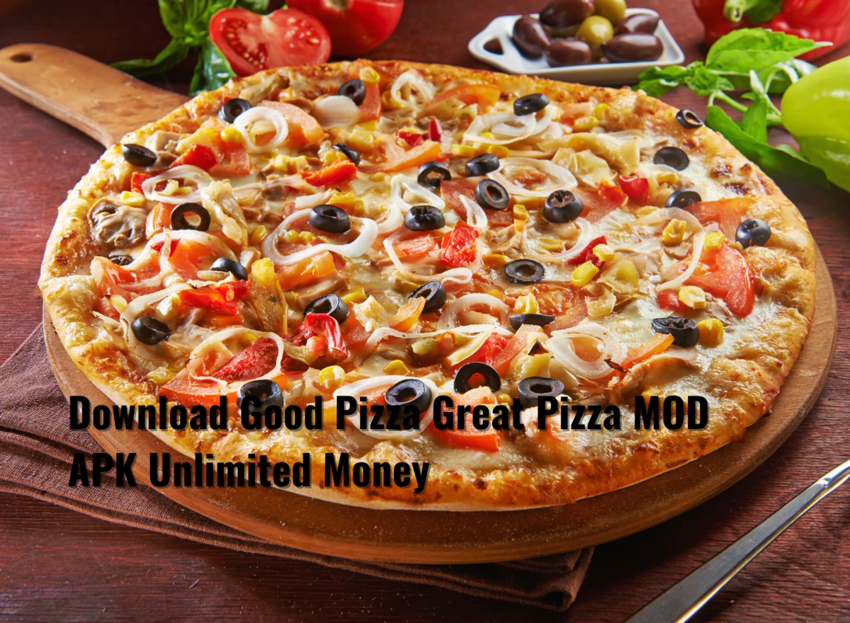 Download Good Pizza Great Pizza MOD APK Unlimited Money