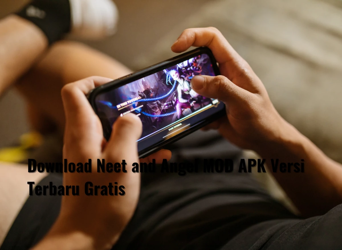 Download Neet and Angel MOD APK Versi Terbaru Gratis
