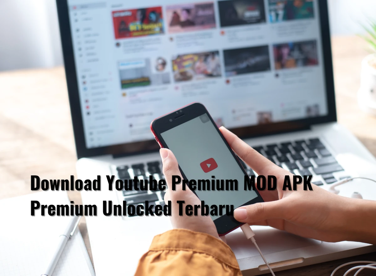 Download Youtube Premium MOD APK Premium Unlocked Terbaru