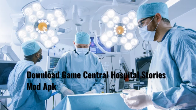 Download Game Central Hospital Stories Mod Apk