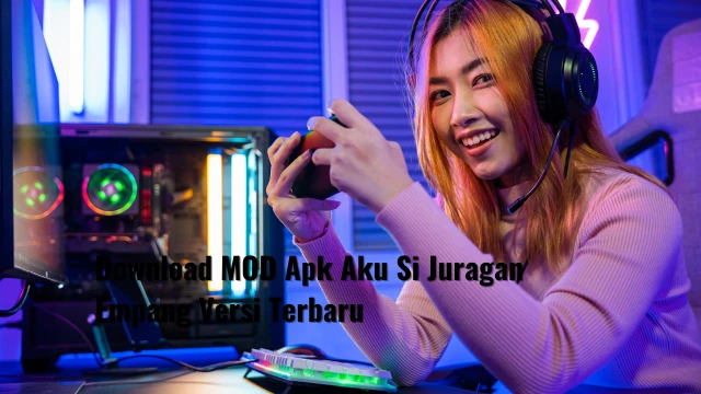 Download MOD Apk Aku Si Juragan Empang Versi Terbaru