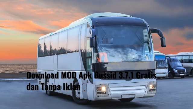Download MOD Apk Bussid 3.7.1 Gratis dan Tanpa Iklan