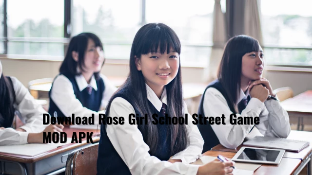 Download Rose Girl School Street Game MOD APK