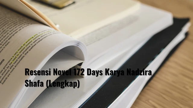 Resensi Novel 172 Days Karya Nadzira Shafa (Lengkap)