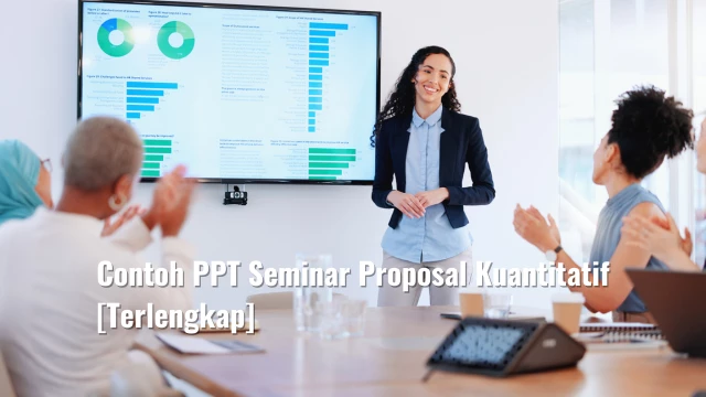 Contoh PPT Seminar Proposal Kuantitatif [Terlengkap]