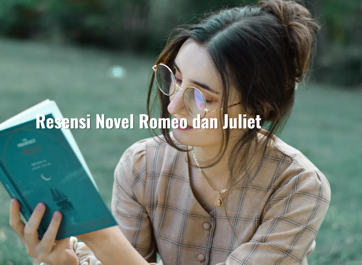 Resensi Novel Romeo dan Juliet