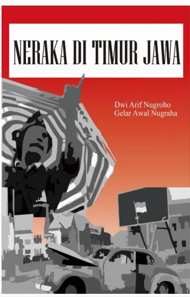 Resensi Novel Neraka di Timur Jawa
